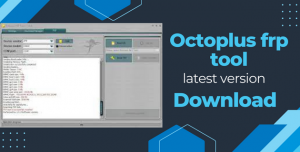 Download Octoplus FRP Tool